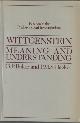 0631130713 Baker, G.P. & P.M.S. Hacker, Essays on the Philosophical Investigations. Volume 1. Wittgenstein Meaning and Understanding.