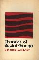 0841040230 Appelbaum, Richard P., Theories of Social Change.