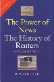 0198207689 Read, Donald, The Power of News. The History of Reuters.