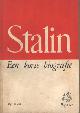  , J.W. Stalin. Een korte biografie.
