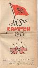  , 50 NCSV kampen 1948. Zomerkampen voor leerlingen van Gymnasium, H.B.S. en Lyceum. Jongenskampen: vijftiste kampjaar - Meisjeskampen: vijf en veertigste kampjaar.