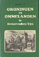 9023303512 Brouwer, Rein, Groningen en Ommelanden in grootvaders tijd.