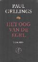 9029514558 Gellings, Paul, Het oog van de egel. Gedichten.