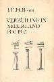  Blom, J.C.H., Verzuiling in Nederland 1850-1925. In het bijzonder op lokaal niveau.