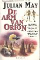 9027468753 May, Julian, De arm van Orion. De kronieken van Rampart, deel 2.