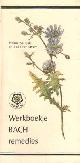 9020206494 Salajan, Ionna & Sita Cornelissen, Werkboekje voor de therapie met de Bach bloemen remedies.