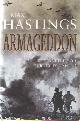0333908368 HASTINGS, MAX, Armageddon. The battle for Germany 1944-45.