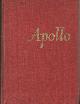  Tielrooy, Johannes en Fr. W.S. van Thienen (redactie), Apollo. Maandschrift voor literatuur en beeldende kunsten. Complete jaargang.