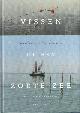 9789064104916 Gmelich Meijling van Hemert, Cees R., Vissen op een zoete zee. Het verhaal van de IJsselmeervissers.