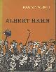 9029557222 Weringh, Koos van, Albert Hahn. Tekenen om te ontmaskeren.