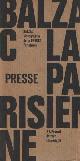  Balzac, Monographie de la presse parisienne. Précédée de l'Histoire véridique du canard par Gérard de Nerval.