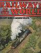 1854220373 Hollingsworth, Brian, Railways of the World.
