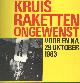9070509164 KKN, Kruisraketten ongewenst. Voor en na 29 oktober 1983.