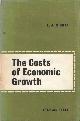 Mishan, E.J., The Costs of Economic Growth.