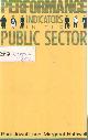 0333424093 Jowett, Paul & Margaret Rothwell, Performance Indicators in the Public Sector.
