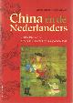 9057305453 Blussé, Leonard & Floris-Jan van Luyn, China en de Nederlanders. Geschiedenis van de Nederlands-Chinese betrekkingen (1600-2007).