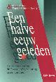 9039106223 Ester, Hans & Wam de Moor (red.), Een halve eeuw geleden. De verwerking van de Tweede Wereldoorlog in de literatuur.