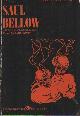 0150748641 Bellow, Saul, Saul Bellow: A Collection of Critical Essays. Edited by Earl Rovit.