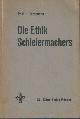  Jorgensen, Poul Henning, Die Ethik Schleiermachers.