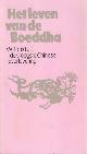 9029019549 , Het leven van de Boeddha. Vertaald uit de vroegste Chinese overlevering en ingeleid door E. Zürcher.