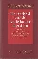 902841682x Schutter, Freddy de, Verhaal van de Nederlandse literatuur. 2: Verlichting, romantiek, realisme-naturalisme, Multatuli en Gezelle.