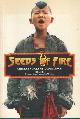962701026x Barmé, Geremie & John Minford, Seeds of Fire: Chinese Voices of Conscience.
