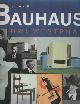 0831707011 Westphal, Uwe, The Bauhaus.