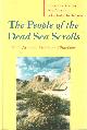 9004100857 GARCIA MATINEZ FLORENTINO & TREBOLLE BARRERA JULIO, The People of the Dead Sea Scrolls. Their Writings, Beliefs and Practices.