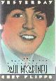 0385234821 Flippo, Chet, Yesterday. The unauthorized biography of Paul McCartney..