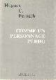 9064060894 Pernath, Hugues C., Comme un personnage perdu. Chois de poèmes.