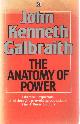 0552124680 Galbraith, John Kenneth, The Anatomy of Power.