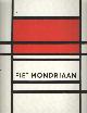 8878135283 Bois Yve Alain; Joosten Joop;  Zander Rudenstine; Janssen Hans, Piet Mondriaan 1872-1944.