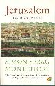 9789041709752 Montefiore, Simon Sebag, Jeruzalem. De biografie.