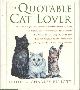 155821996X Elliott, Charles (ed.), The Quotable Cat Lover.