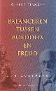 9789027434579 HANKEN, A. F. G., Balanceren tussen Boeddha en Freud.