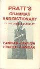 090871209x Pratt, George, A Grammar and Dictionary of the Samoan Language With English and Samoan Vocabulary .