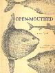 1903018498 Crowden, Peter; Alan Peacock; Lawrence Sail & Elisabeth Rowe, Open-Mouthed: Poems on Food.