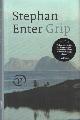 9789028241794 Enter, Stephan, Grip.
