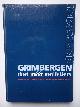  Grimbergen (ed.)., Grimbergen doet méér met letters. Zetwerk van kopij, floppy of telefoon via montage, incl. litho's tot schone films.