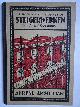 Oosterhof, A.P.., Steigerwerken. Handleiding tot het samenstellen van steigers, voorkomende in de Burgerlijke Bouwkunde. Met 64 afbeeldingen.