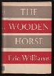  Williams, Eric,, THE WOODEN HORSE.