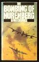  Campbell, James,, THE BOMBING OF NUREMBERG.