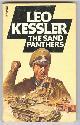  Kessler, Leo (pseud. of Charles Whiting),, THE SAND PANTHERS.