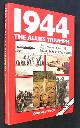  Westwood, John,, 1944 -THE ALLIES TRIUMPH.