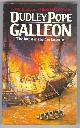  Pope, Dudley,, GALLEON.
