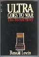  Lewin, Ronald,, ULTRA GOES TO WAR - The Secret Story.