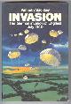  Macksey, Kenneth,, INVASION - The German Invasion of England July 1940.