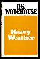  Wodehouse, P. G.,, HEAVY WEATHER.