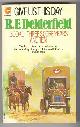  Delderfield, R. F.,, GIVE US THIS DAY : Book 1 - Three Score Years And Ten.