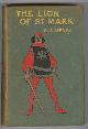  Henty, G. A.,, THE LION OF ST. MARK - A Story of Venice in the Fourteenth Century.